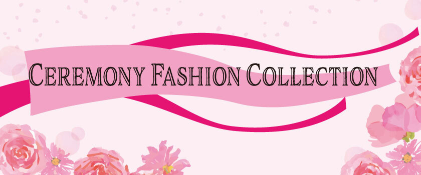 ceremony fashion collection